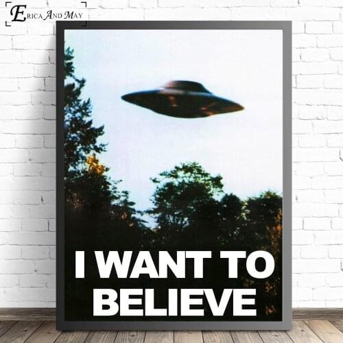 I Want To Believe X File Tv Play Posters And Prints Canvas Painting Pictures On The Wall Nordic Decoration Home Decor Tableau