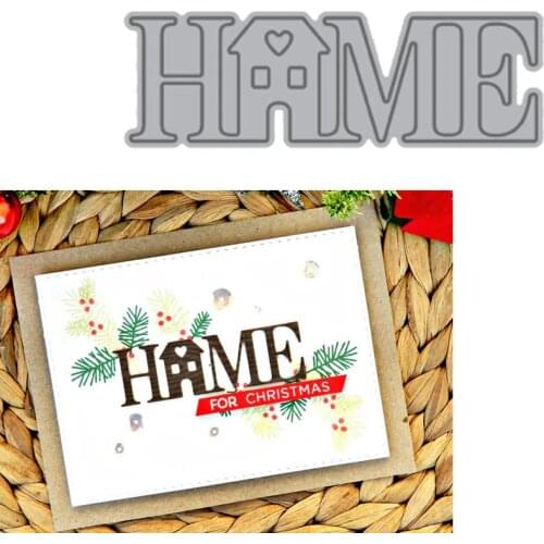 HOME Word Metal Cutting Dies Creative HOME Word Die Cut For Card Making DIY Decoration New 2019 Embossed Crafts Cards