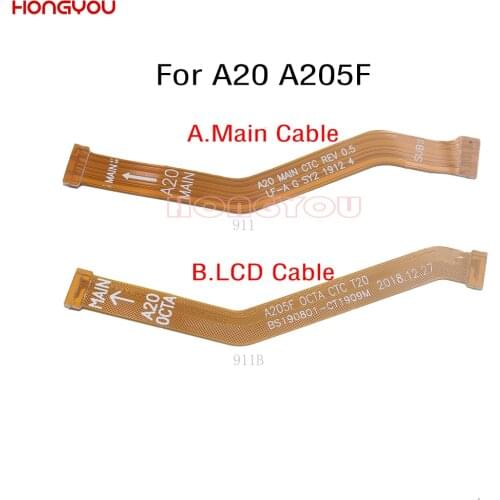 LCD Display Main Board Connect Motherboard Flex Cable For Samsung Galaxy A20 A205F SM-A205F