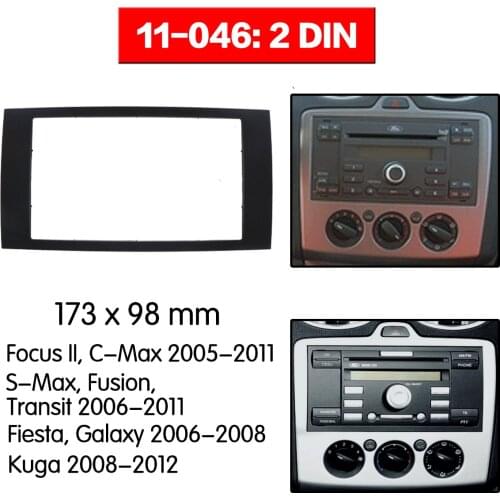 2 din Car Radio fascia for FORD Focus II C-Max S-Max Fusion Fiesta Frame Kit 2005-2011 dash Mount Kit Adapter Trim Panel 11-046