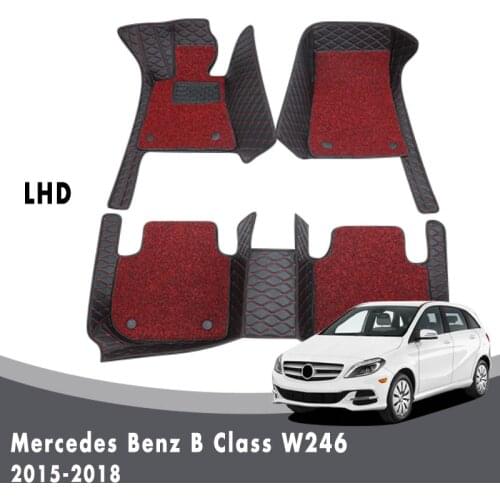 Luxury Double Layer Wire Loop Carpets For Mercedes Benz B Class W246 2018 2017 2016 2015 Car Floor Mats Custom Auto Accessories