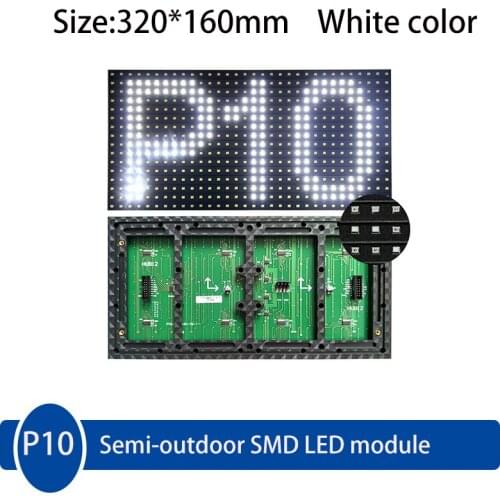 10Pcs/Lot P10 Semi-outdoor SMD White color LED Screen Module 320*160mm 1/4 scan drive High Brightness Display Panel