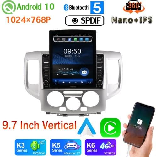 9.7" Vertical Style Car Media GPS CarPlay Android 10.0 360 Camera DSP Radio For Nissan NV200 2010-2018 PX6 4+64G Head Unit SPDIF