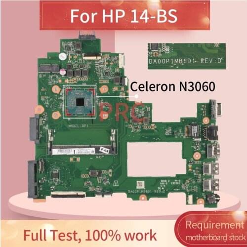 For HP 240 246 G6 14-BS Celeron N3060 Notebook Mainboard DA00P1MB6D0 SR2KN Laptop Motherboard 925425-001 925425-601