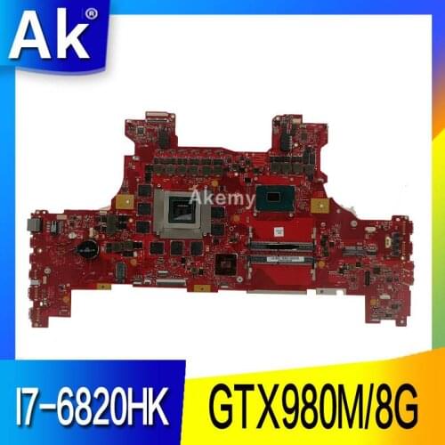 AK GX700VO Motherboard with I7-6820HK GTX980M/8G For ASUS ROG GX700VO GX700V GX700 Laptop Mainboard Motherboard test 100% OK