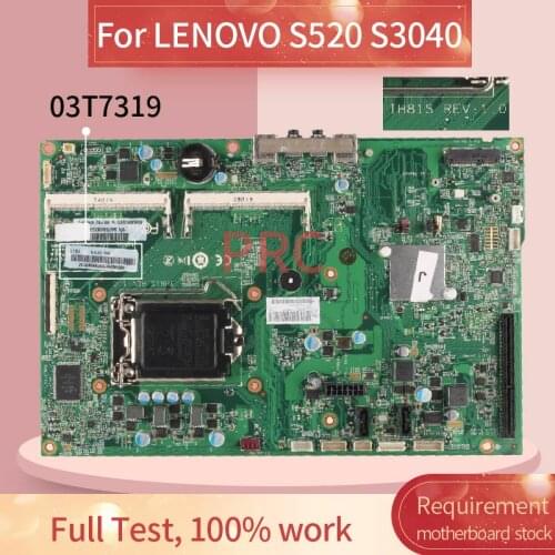 03T7319 For LENOVO S520 S3040 Laptop motherboard IH81S SR177 DDR3 Mainboard