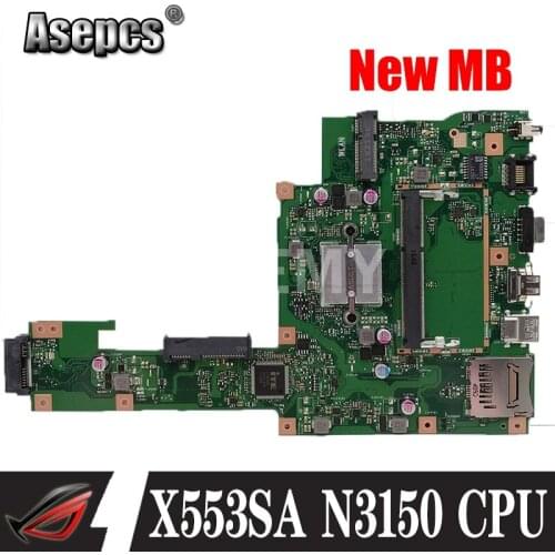 Akemy X553SA Motherboard N3150 4 cores For Asus A553S A553SA F553S F553SA X553S laptop Motherboard X553SA Mainboard