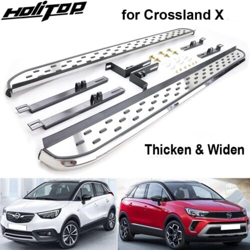 New arrival side step side bar running board for Opel Crossland X 2017 2018 2019 2020,Thicken&widen,fashional design,skidproof