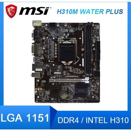 For MSI H310M WATER PLUS Motherboard LGA 1151 DDR4 Intel H310 PCI-E 3.0 USB3.1 VGA Micro ATX Desktop l H310 Motherboard