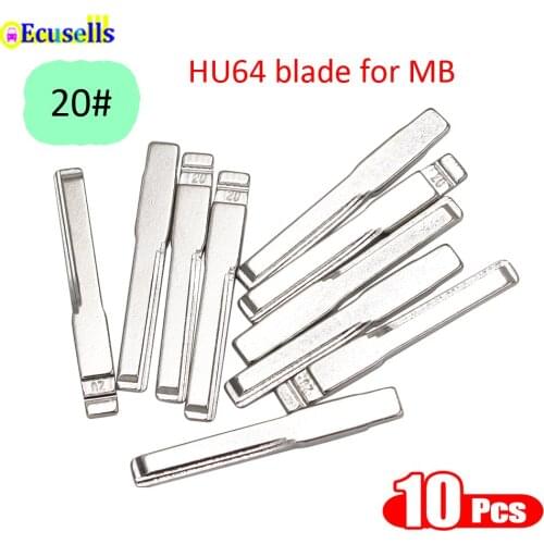 10pcs/lot NO.20 Car Remote Key Blade flip fly For Mercedes-Benz C E class HU64 key blade blank uncut key blade 20