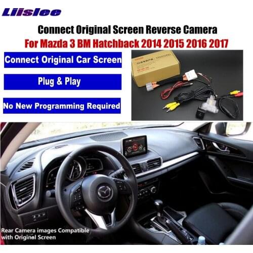 Car Rear View Reverse Camera For Mazda 3 Mazda3 BM Hatchback 2014 2015 2016 2017 2018 2019 Compatible Original Screen AUTO CAM