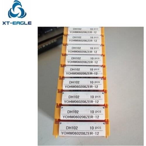 YOHW060208ZER-12 DH102 Free shipping! 100% Original brand CNC blade