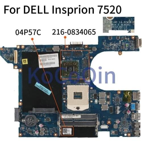 KoCoQin Laptop motherboard For DELL Insprion 7520 Mainboard CN-04P57C 04P57C LA-8241P SLJ8C 216-0834065 DDR3