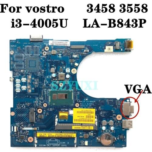 I3-4005U For Dell Vostro 3458 3558 Laptop Motherboard AAL10 LA-B843P VGAport CN-0730VM 730VM Mainboard 100%tested