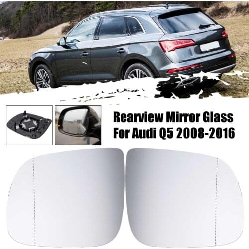 Left & Right Antifog Heated Rearview Mirror Glass Car Side Wind Mirror For Audi Q5 Q7 2008-2016