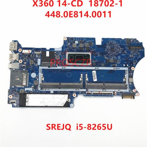 High quality For HP X360 14-CD Laptop Motherboard 18702-1 448.0E814.0011 With SREJQ I5-8265U CPU 100% working well