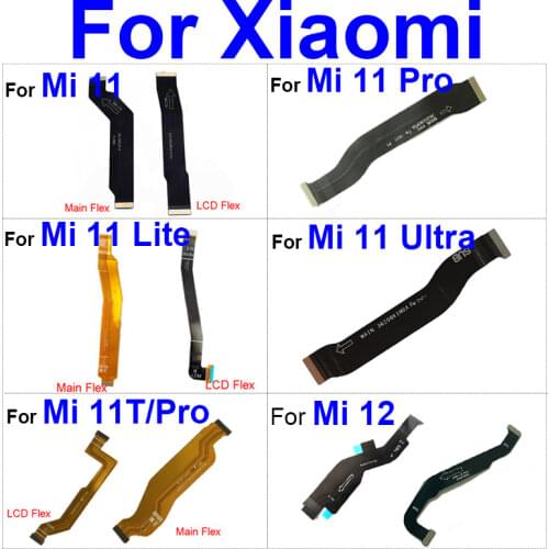 LCD MotherBoard Connector Flex Cable For Xiaomi Mi 11 / Mi 11 Pro / Mi 11 Lite Screen Display MainBoard Flex Ribbon Repair Parts