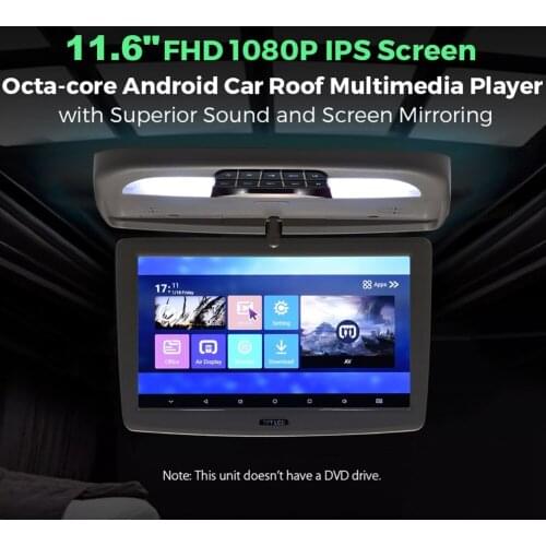 11.6 Inch Car Celling Flip Down Monitor HD Digital IPS Wide Screen Ultra-Thin Mounted Car Roof Player HDMI IR FM USB Blue Tooth