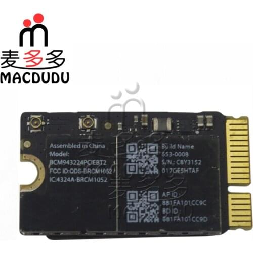TESTED Wifi Card BCM943224PCIEBT2 For MacBook Air 11" 13" A1370 A1465 A1369 A1466 WiFi Bluetooth AirPort Card 2010-2012 year