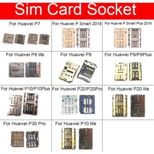 Sim Card Adapter Holder For Huawei P7 P8 P9 P10 P20 P30 P Smart 2018 Pro Plus Lite Memory Reader Card Socket Flex Cable Repair