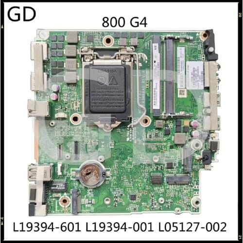 GD Original For HP ProDesk 800 G4 DM 65W Motherboard L19394-601 L19394-001 L05127-002 DA0F83MB6A0 DDR4 Full Tested