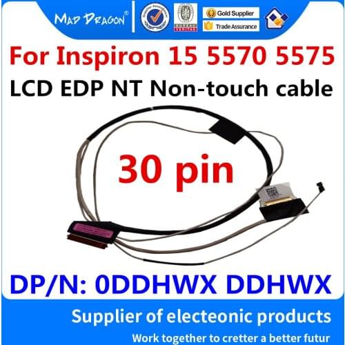 New original Laptop LCD LVDS Cable LCD EDP NT Non-touch cable For Dell Inspiron 15 5000 5570 5575 CAL50 DC02002VB00 0DDHWX DDHWX