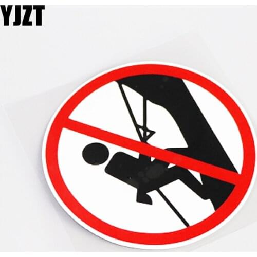 YJZT 12.8CM*12.8CM Fashion Warning Mark Prohibit Rock Climbing PVC Car Sticker Decal Graphical 13-0895