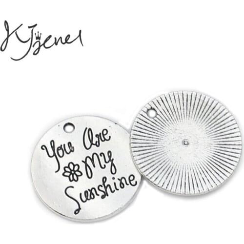 KJjewel Antique Silver Plated You are my Sunshine Charm Pendant Jewelry Findings Accessories Making Craft DIY 25mm