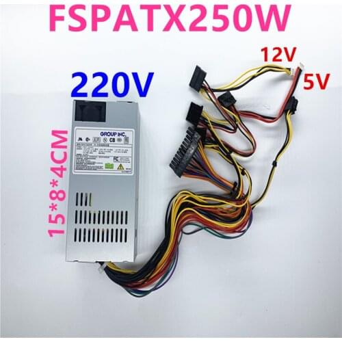 New Original PSU For FSP AIO Flex NAS POS E200 Small 1U 12V5V 220V 250W Power Supply FSPATX250W ATX-400