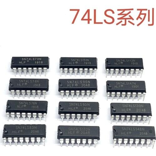 10PCS SN74LS06N SN74LS07N SN74LS30N SN74LS162N SN74LS174N SN74LS175N SN74LS190N SN74LS193N SN74LS195N SN74LS73N SN74LS75N DIP
