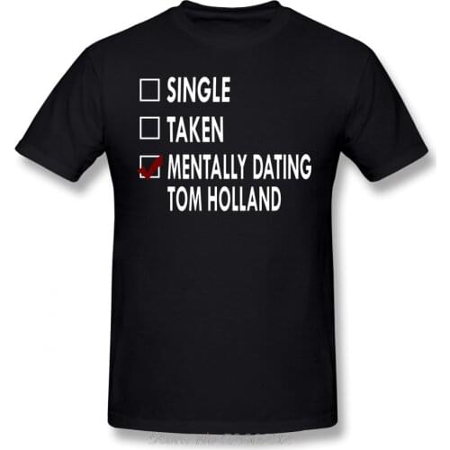 Tom Holland T Shirt Dating Tom Holland T-Shirt Basic Short Sleeves Tee Shirt Plus Size Male Cotton Summer Tshirt Streetwear
