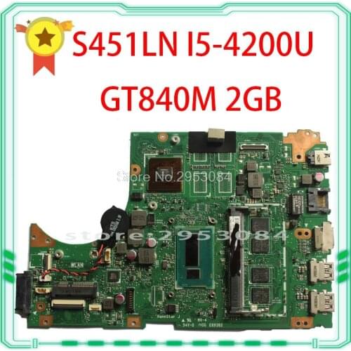For Asus S451 S451L V451 V451L S451LN S451LB Laptop motherboard mainboard REV2.1 i5-4200u gt840m 2gb 60NB05D0-MB1211 tested S-4