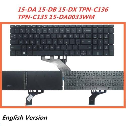 Laptop English Keyboard For HP 15-DA 15-DB 15-DX TPN-C136 TPN-C135 15-DA0033WM notebook Replacement layout Keyboard