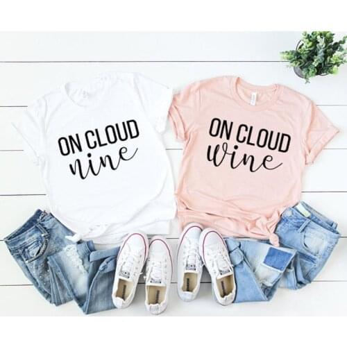 Skuggnas New Arrival On Cloud Nine T-shirt Wine Bachelorette Shirt Bachelorette Party tshirts Bachelorette Bride T shirt