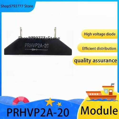10PCS New original genuine high voltage silicon stack PRHVP2A-20 HVP-20 high frequency high voltage diode 2A 20KV