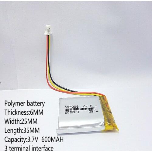 3 line 3.7V thium polymer battery 602535 600MAH Liter energy battery the video recorder 388
