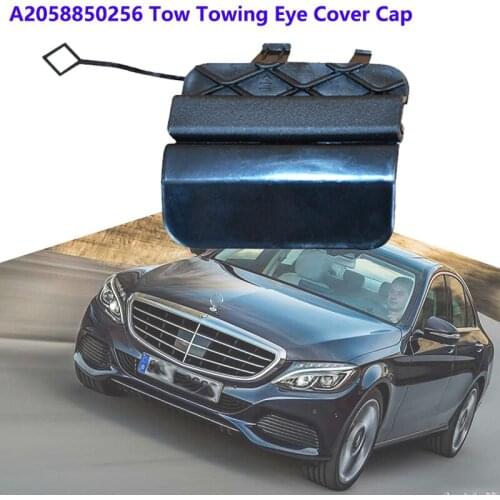 A2058850256 Car Rear Bumper Tow Hook Eye Fixture Tow Towing Eye Cover Cap For Mercedes Benz C63 W205 AMG C180 C200 C260
