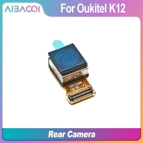 AiBaoQi Brand New Oukitel K12 Back Camera Rear Camera Repair Parts Replacement For Oukitel K12 Phone