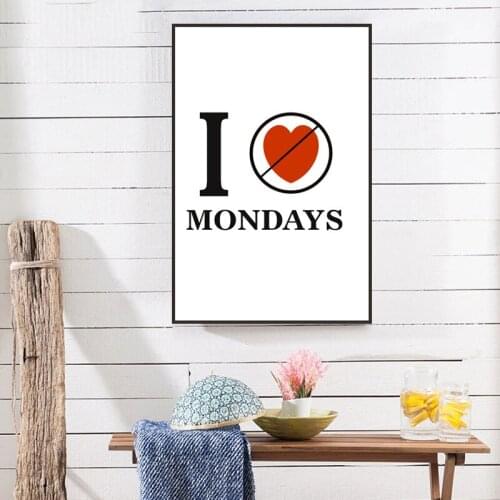 I Hate Mondays Typographic Print Typographic Poster Office Typographic wall Art Gift for Girls Bedroom wall art picture painting