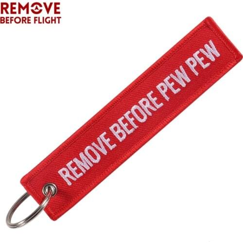Red REMOVE BEFORE PEW PEW Keychain for Aviation Gift Promotion Christmas Gifts Keychains Luggage Tag Embroidery Crew Key Chain