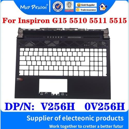 New original V256H 0V256H For Dell Inspiron G15 5510 5511 5515 Gaming Laptop Replacement Palmrest Upper Cover Case Black C Shell