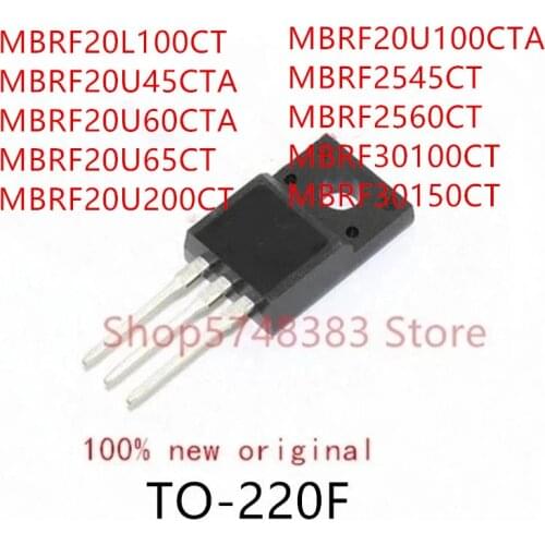 10PCS MBRF20L100CT MBRF20U45CTA MBRF20U60CT MBRF20U65CT MBRF20U200CT MBRF20U100CTA MBRF2545CT MBRF2560CT MBRF30100CT MBRF30150CT
