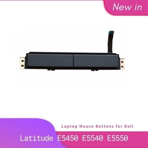 NEW Original Laptop Touchpad Left Right Mouse Button Board For DELL Latiude 5450 5550 E7450 E5450 E5550 E5540 A13B82 CN-A13B82