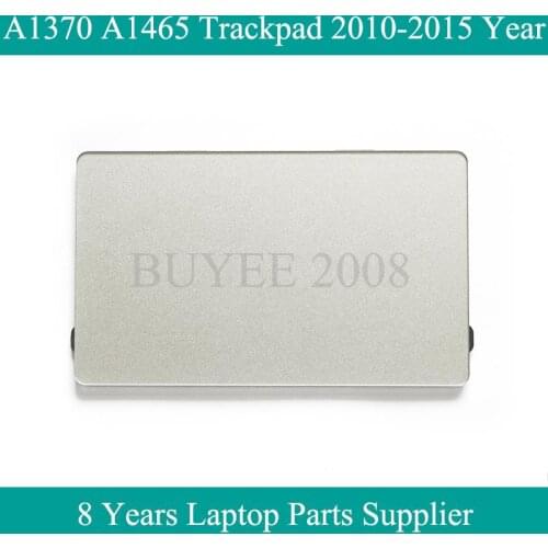 Laptop Original 11.6" A1370 A1465 Trackpad Track Pad 2010 2011 2012 2013 2014 2015 Year For Macbook Air A1465 A1370 Touchpad