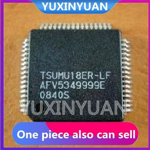 1PCS/LOT TSUMU18ER-LF TSUMU18ER TSUMU18 QFP LQFP-64 IC Chip yuxinyuan