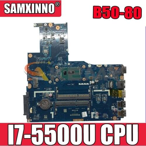 Akemy ZIWB2/ZIWB3/ZIWE1 LA-B092P Motherboard For Lenovo B50-80 N50-80 Laptop Motherboard CPU I7 5500U DDR3 100% Test Work
