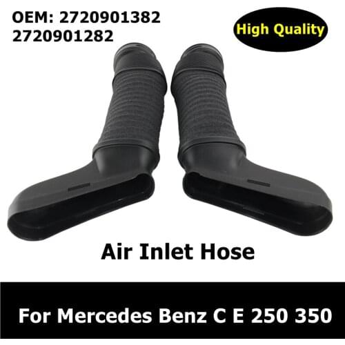 A2720903682 A2720903582 2720901382 2720901282 Right Left Air Inlet Hose For Mercedes Benz C E 250 350 Airway Intake Pipe