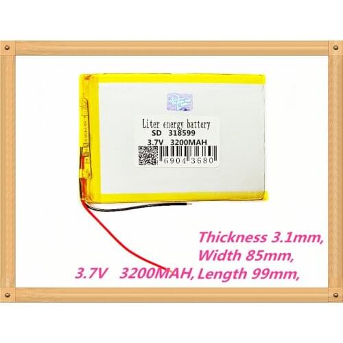 318599 Tablet PC battery capacity 3085100 3.7V 3200mA Universal Li-ion battery for tablet pc 7 inch 8 inch 9inch