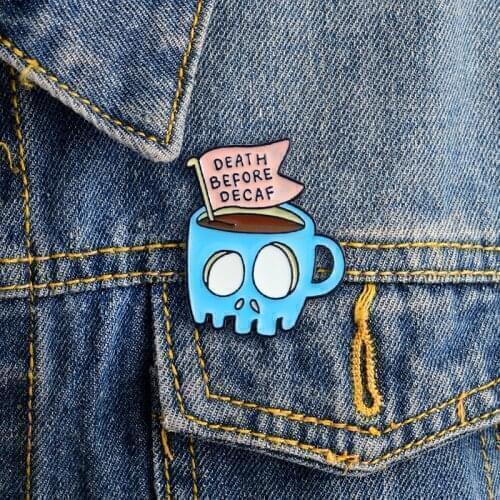 Blue Skeleton Cup Death Before Decaf brooch Skull banner Coffee Cup Brooch Enamel Pin jewelry Friends Gifts