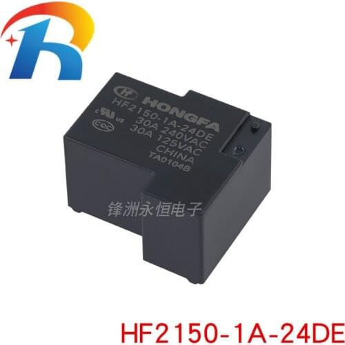 5PCS HF2150-12VDC 24VD | Relays HF2150-1A-12DE/HF2150-1A-24DE 4 PIN a normally open 30A240VAC T90 relay